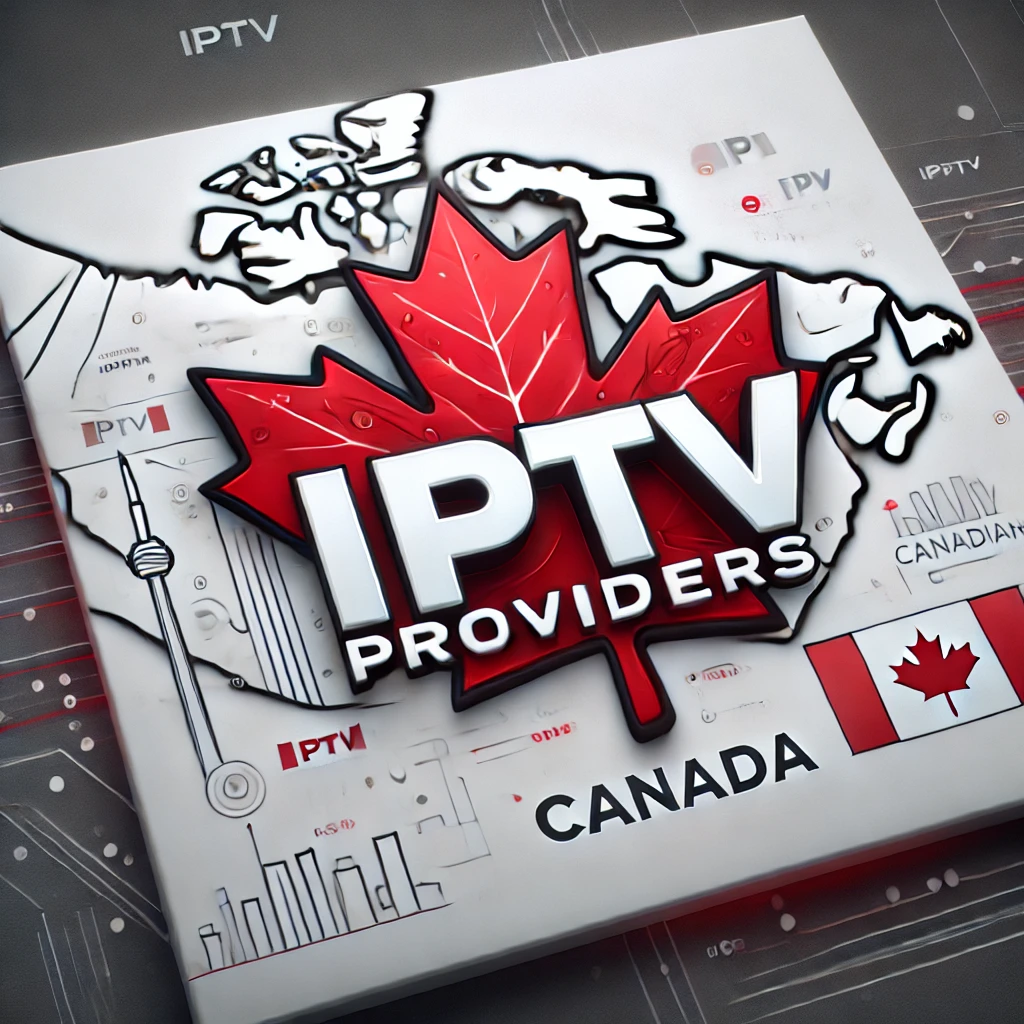 IPTV Providers Canada